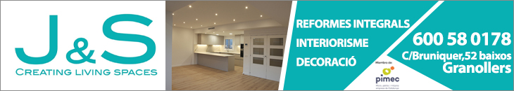 J&S Living Spaces-immobiliaria-interiorisme-reformes-granollers