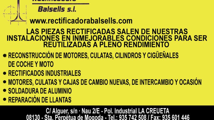La Rectificadora Balsells, quatre dècades d'experiència