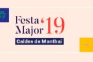 Festa Major de Caldes de Montbui 2019. Servei de bus especial, afectacions a la circulació i estacionament de vehicles.