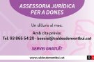 El Servei d'Assessoria Jurídica per a Dones de Caldes de Montbui ofereix el seu servei el 8M