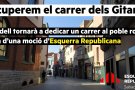 Sabadell recuperarà el carrer dels Gitanos arran d'una Moció d'Esquerra Republicana