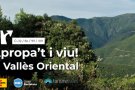 'Apropa’t i viu' serà el nou lema de la campanya de promoció turística del Vallés Oriental