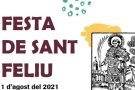 Vine a la Festa de Sant Feliu l'1 d'agost!
