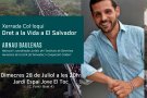 Xerrada col·loqui “Dret a la vida a El Salvador” amb Arnau Baulenas