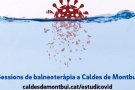 L'Ajuntament de Caldes de Montbui fa una crida als pacients amb Covid persistent que vulguin participar en l’estudi pilot de balneoteràpia