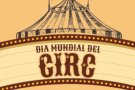 Bigues i Riells celebra el Dia Mundial del Circ amb un taller i un dinar popular
