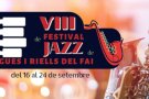Arriba el VIII Festival de Jazz de Bigues i Riells del Fai
