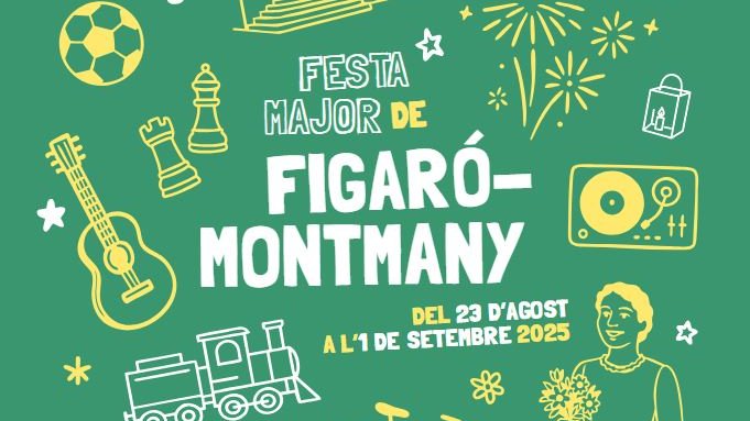 Festa Major Figaró-Montmany 2025 - programa d'actes