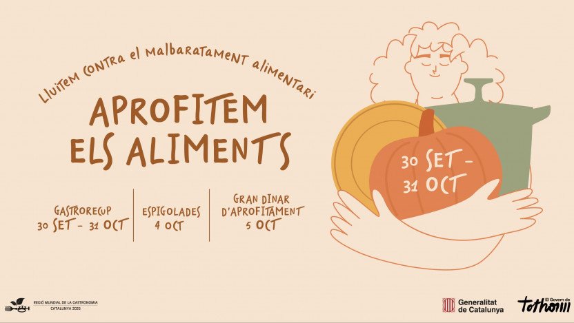 Campanya “Aprofitem els Aliments”, iniciativa impulsada pel Departament d’Agricultura, Ramaderia, Pesca i Alimentació per reduir el malbaratament alimentari.