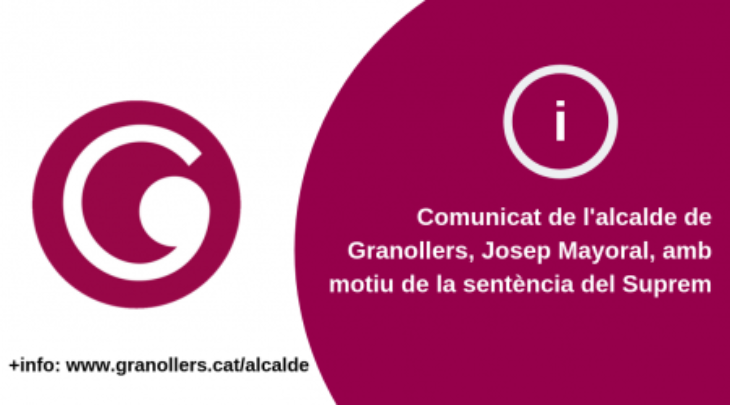 Comunicat de l’alcalde de Granollers, Josep Mayoral, amb motiu de la sentència del Suprem