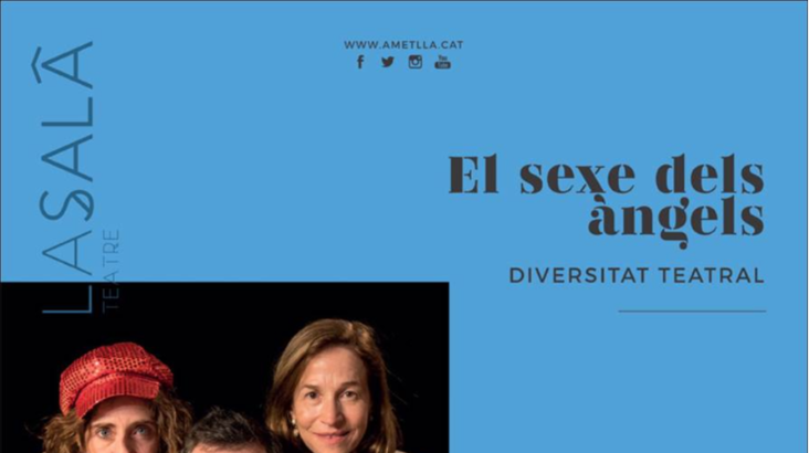El teatre inclusiu arriba a l'Ametlla del Vallès amb "El sexe dels àngels"