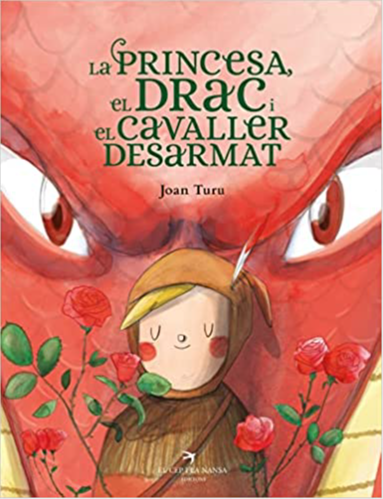 Portada de La Princesa, el Drac i el Cavaller desarmat
